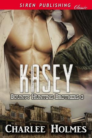 Cover of the book Kasey by Stormy Glenn