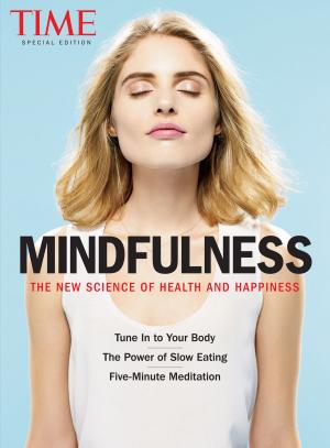 Cover of the book TIME Mindfulness by The Editors of Cooking Light