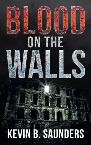 Cover of the book Blood on the Walls by Walter M. Smith