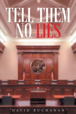 Cover of the book Tell Them No Lies by Cathy Foster LM