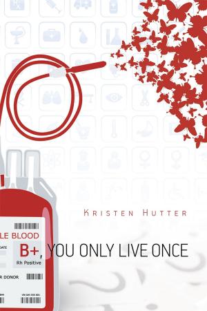Book cover of B+, You Only Live Once