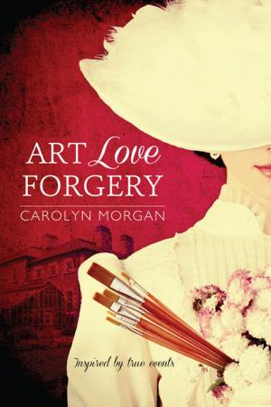 Cover of the book Art Love Forgery by Samantha Rideout