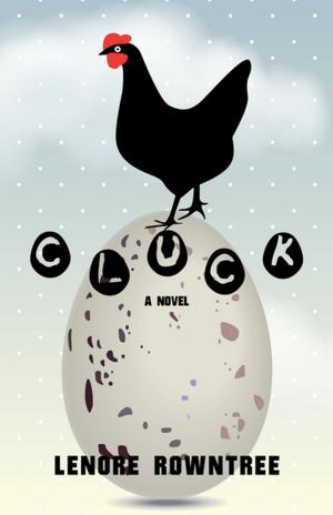 Cover of the book Cluck by Robert Currie