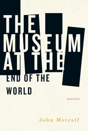 Cover of the book The Museum at the End of the World by Alex Pheby