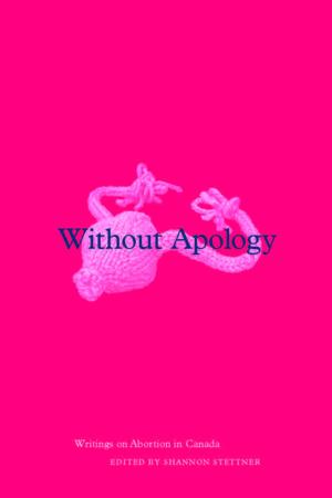 Cover of the book Without Apology by Naomi McIlwraith