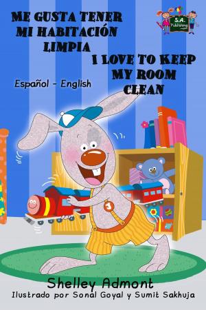 Cover of the book Me gusta tener mi habitación limpia I Love to Keep My Room Clean by Shelley Admont