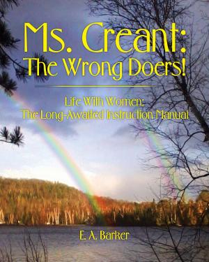 Cover of the book Ms. Creant: The Wrong Doers! by Steven Petersen