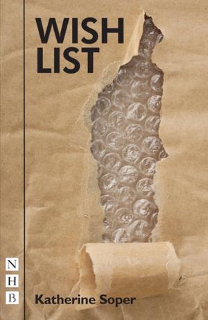 Cover of the book Wish List (NHB Modern plays) by Lucinda Coxon