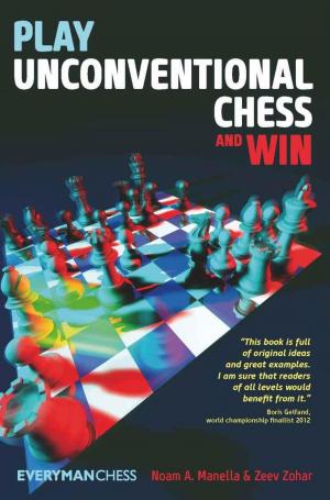 Cover of the book Play Unconventional Chess and Win by Craig Pritchett