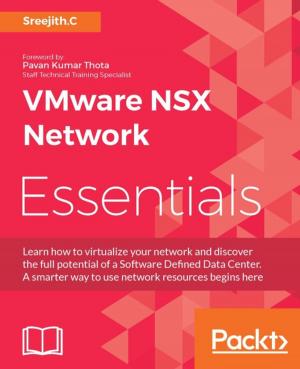 Cover of the book VMware NSX Network Essentials by Matt Glaman