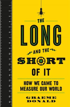 Cover of the book The Long and the Short of It by Dr. Keith Souter