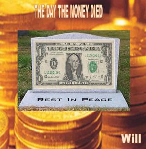 bigCover of the book THE DAY THE MONEY DIED by 
