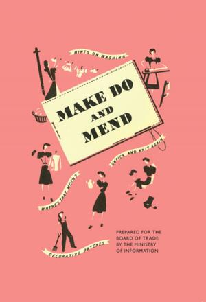 Cover of the book Make Do and Mend by Melvin Harris