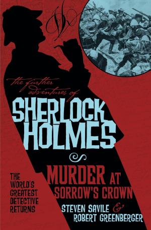 Book cover of The Further Adventures of Sherlock Holmes - Murder at Sorrow's Crown