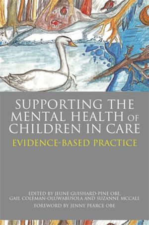 Book cover of Supporting the Mental Health of Children in Care