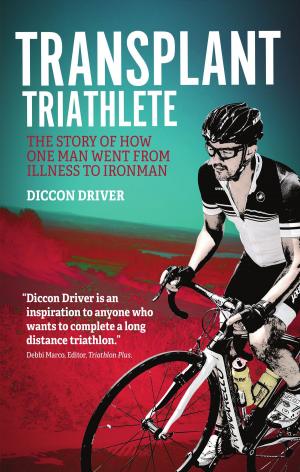 Cover of the book Transplant Triathlete by Anthony Crolla, Dominic McGuinness