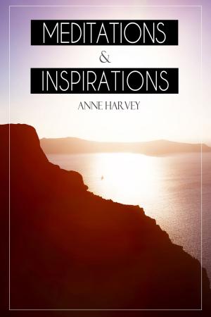Cover of the book Meditations and Inspirations by Lynne Harkes