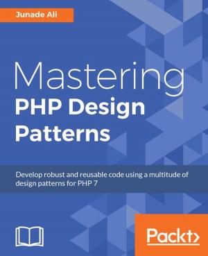 bigCover of the book Mastering PHP Design Patterns by 
