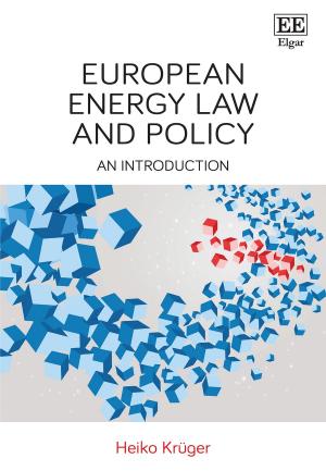 Cover of the book European Energy Law and Policy by Björn Lundqvist