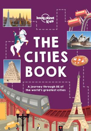 Cover of the book The Cities Book by John Berendt, Dave Eggers, Richard Ford, Pico Iyer, Alexander McCall Smith, Jane Smiley