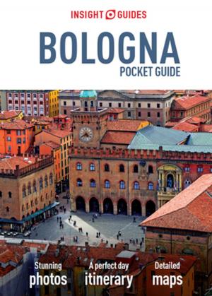 Cover of the book Insight Guides Pocket Bologna (Travel Guide eBook) by Berlitz Publishing