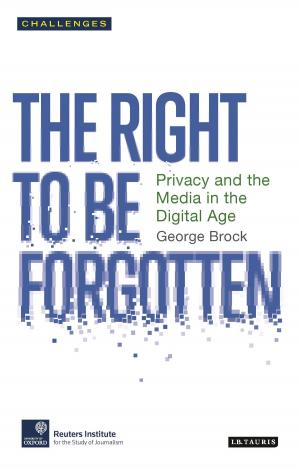 Cover of the book The Right to be Forgotten by Ms Patricia Babtie