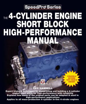 Cover of The 4-Cylinder Engine Short Block High-Performance Manual