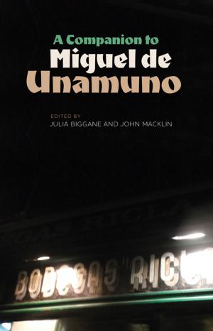 Cover of the book A Companion to Miguel de Unamuno by Michael Talbot
