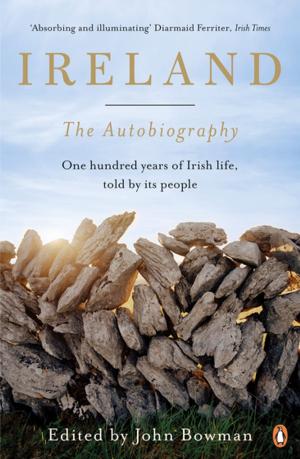 bigCover of the book Ireland: The Autobiography by 