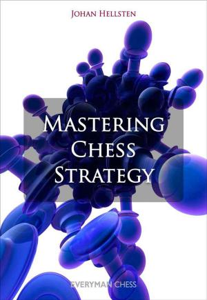 Cover of the book Mastering Chess Strategy by Cyrus Lakdawala