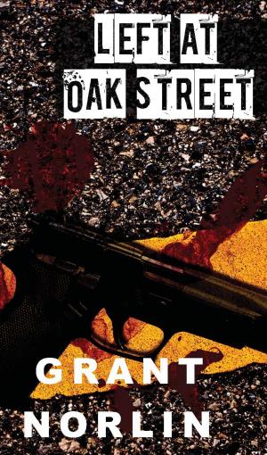 Book cover of Left at Oak Street