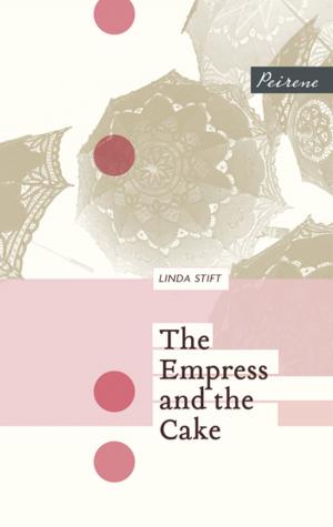 Cover of the book The Empress and the Cake by Hamid Ismailov