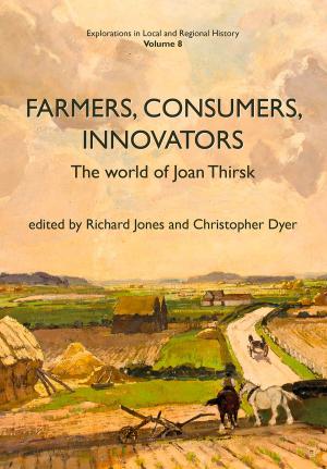 Cover of the book Farmers, Consumers, Innovators by Karoline Gritzner