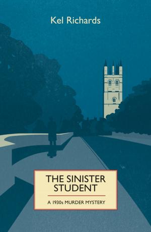 Cover of the book The Sinister Student by Kenneth Steven