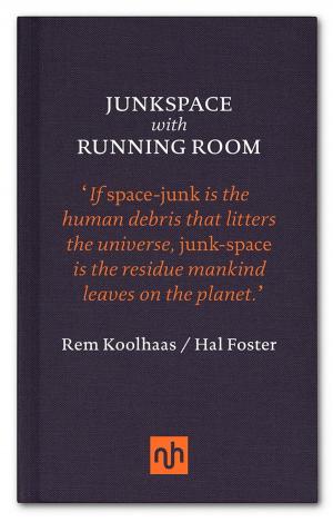 Cover of the book Junkspace with Running Room by Giuseppe Tomasi Di Lampedusa