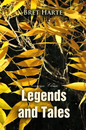 Book cover of Legends and Tales
