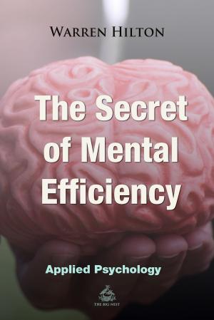 Cover of the book The Secret of Mental Efficiency by Virginia Woolf