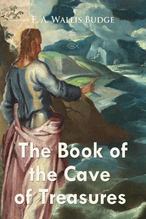 Cover of the book The Book of the Cave of Treasures by Euripides
