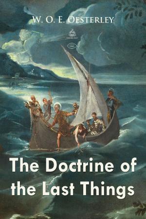 Cover of the book The Doctrine of the Last Things by Voltaire