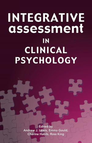 Cover of the book Integrative Assessment in Clinical Psychology by 