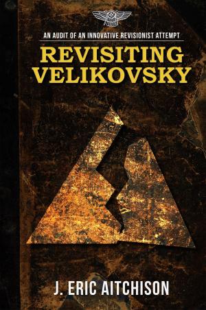 Cover of the book Revisiting Velikovsky by Ivan Veljanoski