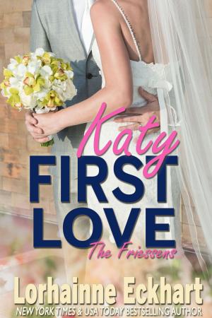 Cover of the book First Love by Lorhainne Eckhart