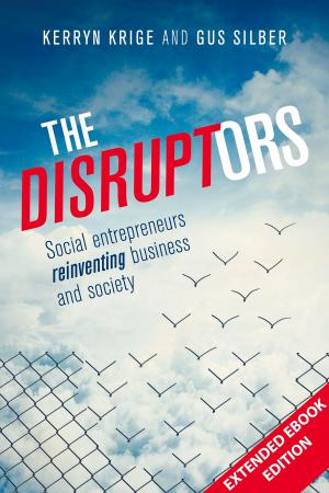 Book cover of The Disruptors Extended Ebook Edition