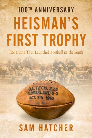 Cover of the book Heisman's First Trophy by Laura du Pre