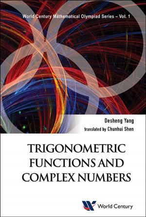 Cover of the book Trigonometric Functions and Complex Numbers by Ginger L Denton