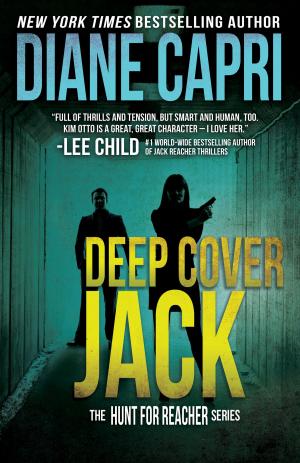 Cover of the book Deep Cover Jack by Raymond Markley