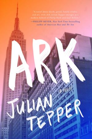 Cover of the book Ark by Jonathan Baumbach