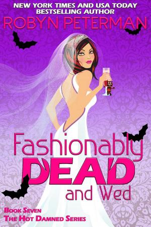 Cover of Fashionably Dead and Wed