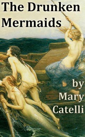 Book cover of The Drunken Mermaids