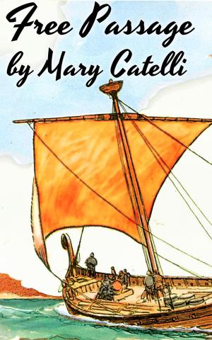 Cover of the book Free Passage by Mary Catelli
